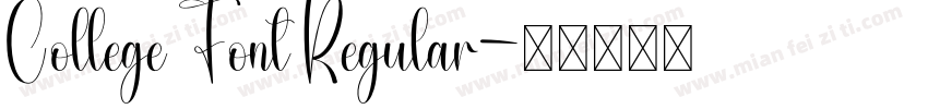 College Font Regular字体转换